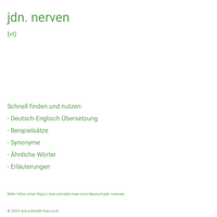 jdn. nerven