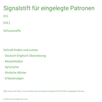 Signalstift für eingelegte Patronen