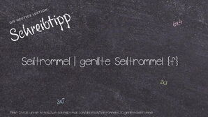 Wie schreibt man Seiltrommel | gerillte Seiltrommel? Bedeutung, Synonym, Antonym & Zitate.