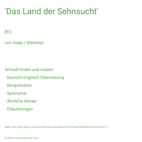 'Das Land der Sehnsucht'