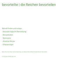 bevorteilte | die Reichen bevorteilen