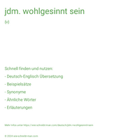 jdm. wohlgesinnt sein