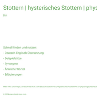 Stottern | hysterisches Stottern | physiologisches Stottern