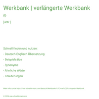 Werkbank | verlängerte Werkbank