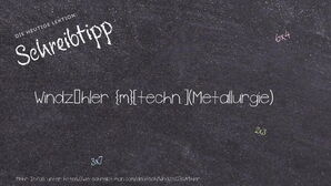 Wie schreibt man Windzähler? Bedeutung, Synonym, Antonym & Zitate.