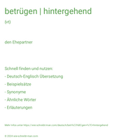 betrügen | hintergehend