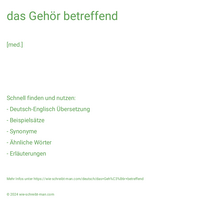 das Gehör betreffend