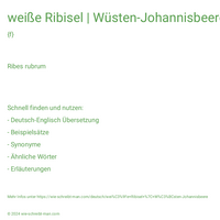 weiße Ribisel | Wüsten-Johannisbeere