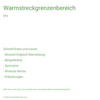 Warmstreckgrenzenbereich