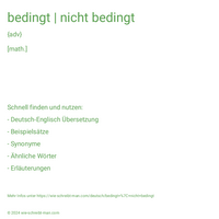 bedingt | nicht bedingt