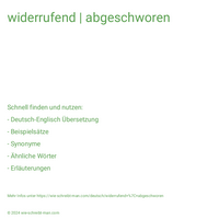 widerrufend | abgeschworen