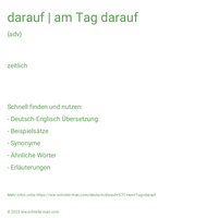 darauf | am Tag darauf