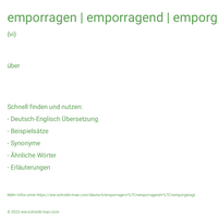 emporragen | emporragend | emporgeragt