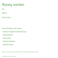 flüssig werden