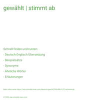 gewählt | stimmt ab