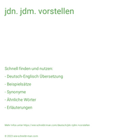 jdn. jdm. vorstellen