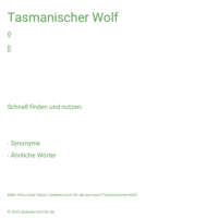 Tasmanischer Wolf