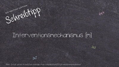 Schreibtipp Interventionsmechanismus