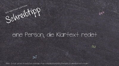 Schreibtipp eine Person, die Klartext redet