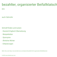 bezahlter, organisierter Beifallklatscher