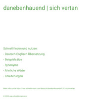 danebenhauend | sich vertan