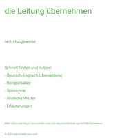 die Leitung übernehmen