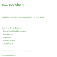 etw. speichern