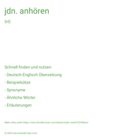 jdn. anhören