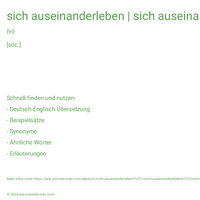 sich auseinanderleben | sich auseinanderlebend | sich auseinandergelebt