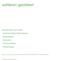 wühlend | gestöbert