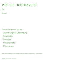 weh tun | schmerzend