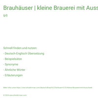 Brauhäuser | kleine Brauerei mit Ausschank