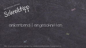 Wie schreibt man einkerbend | eingeschnitten? Bedeutung, Synonym, Antonym & Zitate.