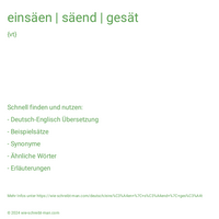 einsäen | säend | gesät