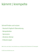 kämmt | krempelte