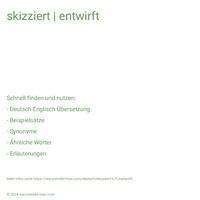 skizziert | entwirft