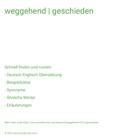 weggehend | geschieden