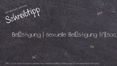 Schreibtipp Belästigung | sexuelle Belästigung