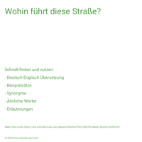 Wohin führt diese Straße?