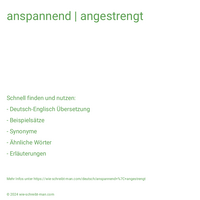 anspannend | angestrengt