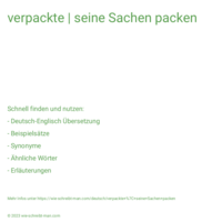 verpackte | seine Sachen packen