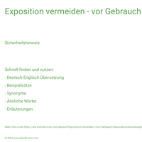 Exposition vermeiden - vor Gebrauch besondere Anweisungen einholen.