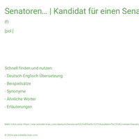 Senatoren… | Kandidat für einen Senatorenposten | Senatorenwahl