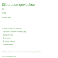 Silberbaumgewächse