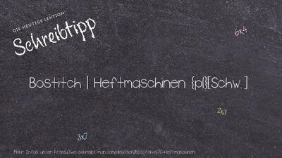 Schreibtipp Bostitch | Heftmaschinen