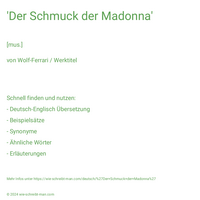 'Der Schmuck der Madonna'