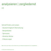 analysieren | zergliedernd