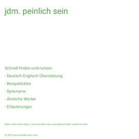 jdm. peinlich sein