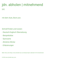 jdn. abholen | mitnehmend