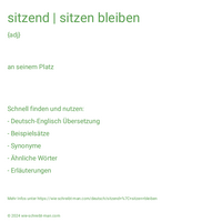 sitzend | sitzen bleiben